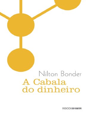 A Cabala do dinheiro Nilton Bonder