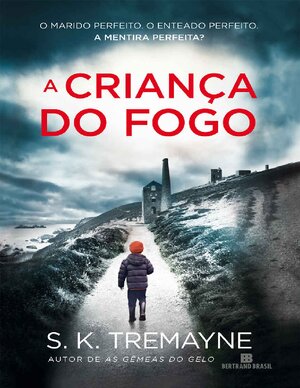 A crianca do fogo S. K. Tremayne(1)