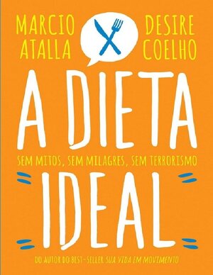 A Dieta Ideal Marcio Atalla