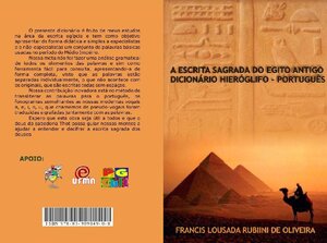 A Escrita Sagrada do Egito Dicion+írio Hier+¦glifo Francis Lousada