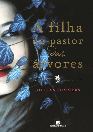 A Filha do Pastor das Arvores