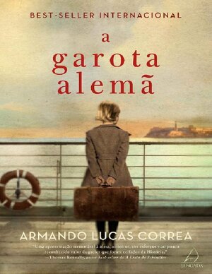 A Garota Alemã Armando Lucas Correa