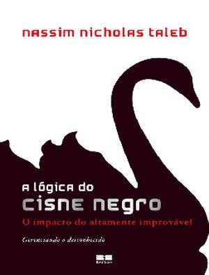 A l+¦gica do Cisne Negro Nassim Nicholas Taleb