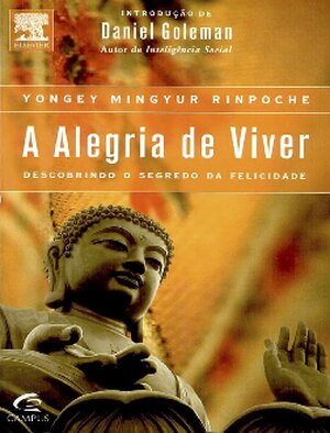 Alegria de Viver Yongey Mingyur Rinpoche