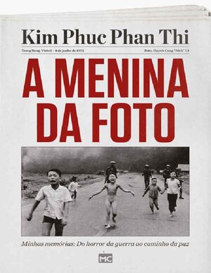 A Menina da Foto Kim Phuc Phan Thi