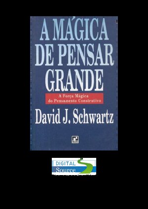 A Mágica de Pensar Grande Schwartz David