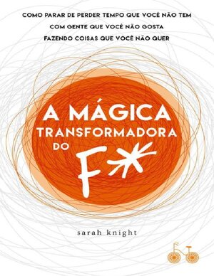 A Mágica Transformadora