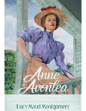 Anne de Avonlea Lucy Maud Montgomery