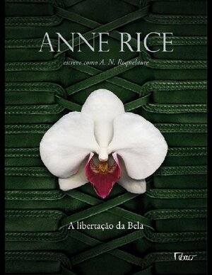 Anne Rice A Libertação da Bela 03