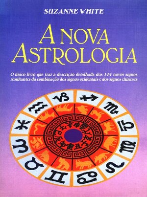 A nova Astrologia Suzanne White