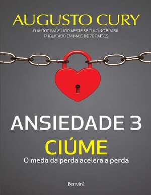 Ansiedade 3 Ciume AugustoCury