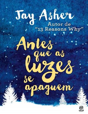 Antes Que as Luzes Se Apaguem Jay Asher