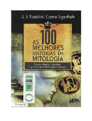 As 100 Melhores Historias da Mi A. S. Franchin