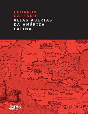 As Veias Abertas da America Lat Eduardo Galeano
