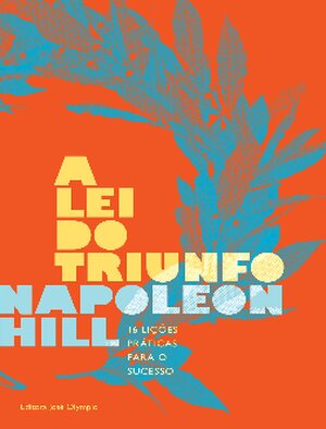 11 A Lei do Triunfo Napoleon Hill