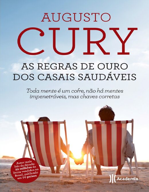 Augusto Cury As Regras de Ouro dos Casais Saudáveis