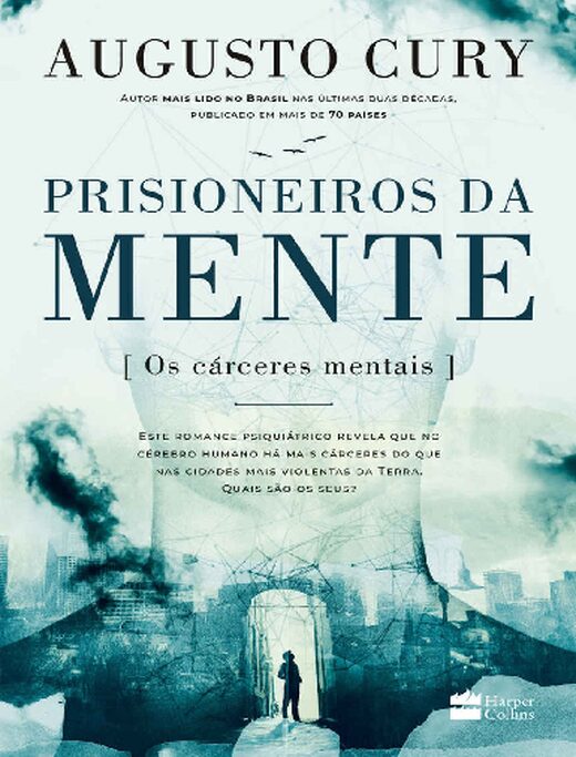 Augusto Cury Prisioneiros da Mente