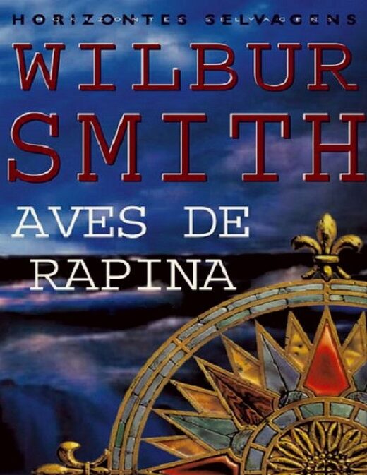Aves de Rapina Wilbur Smith
