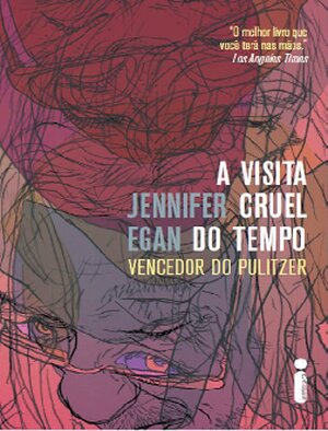 A Visita Cruel do Tempo Jennifer Egan