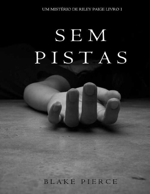 Blake Pierce Sem Pistas