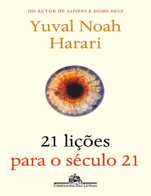 21 lições para o século 21 Yuval Noah Harari
