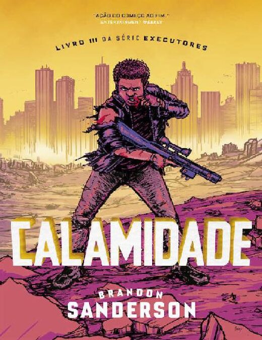 Brandon Sanderson Os Executores 03 Calamidade