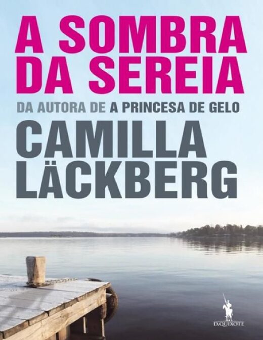 Camilla Lackberg A Sombra da Sereia 06