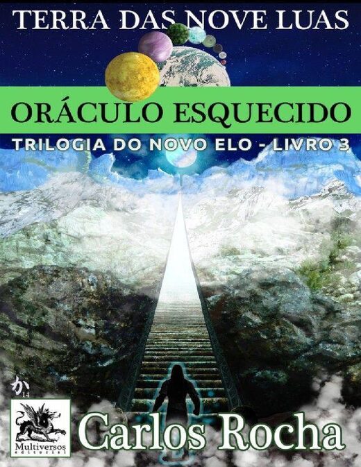 Carlos Rocha Trilogia do Novo Elo