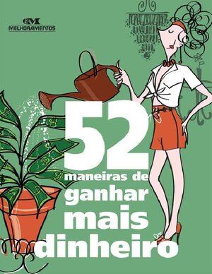 52 maneiras de ganhar mais dinheiro Salles