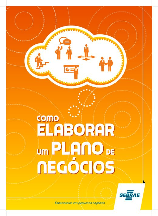 Como Elaborar um Plano de Neg+¦cios SEBRAE