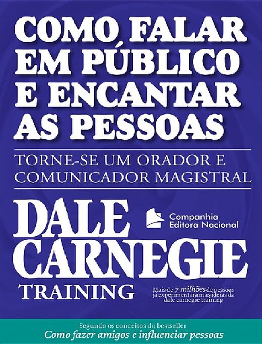 Como Falar em Publico e Encanta Dale Carnegie Training