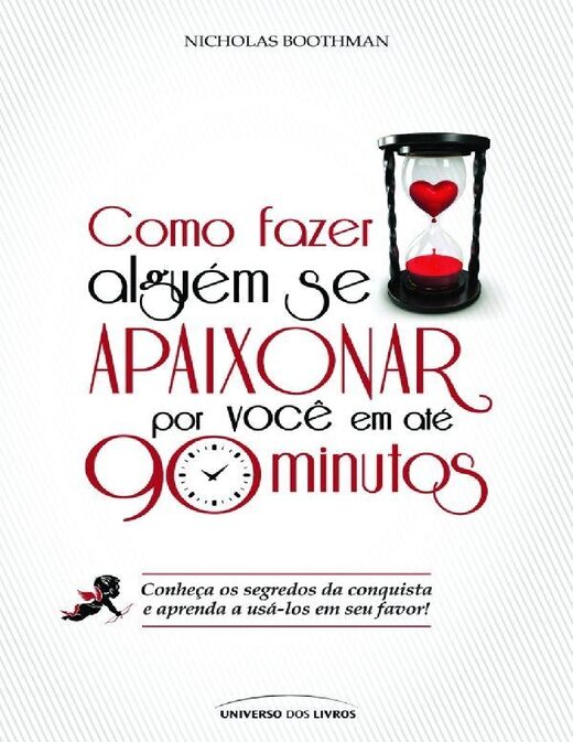 Como Fazer alguem se Apaixonar Nicholas Boothman