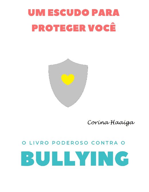 Corina Haaiga O Livro Poderoso contra o Bullying
