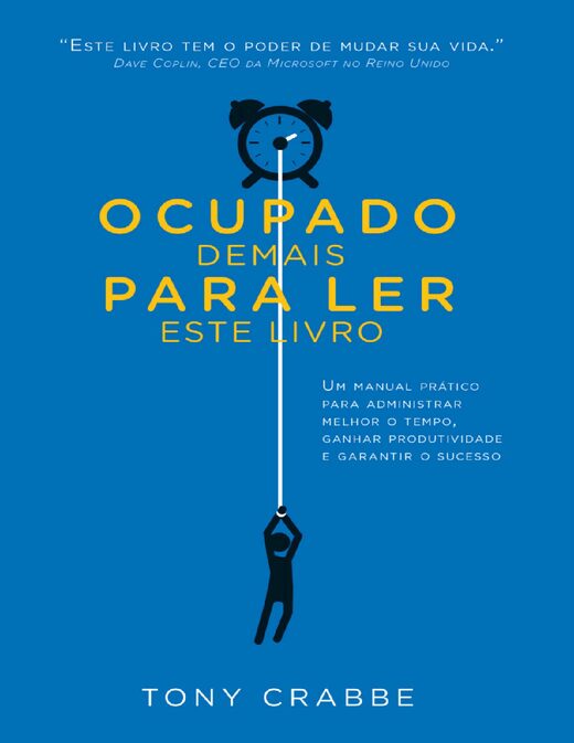 Crabbe Tony Peixoto Rodrigo Ocupado demais para ler este livro Um