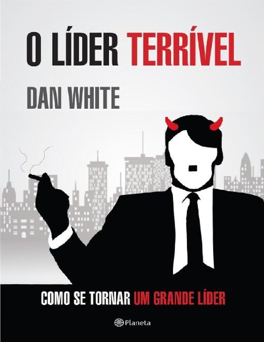 Dan White O Líder Terrível