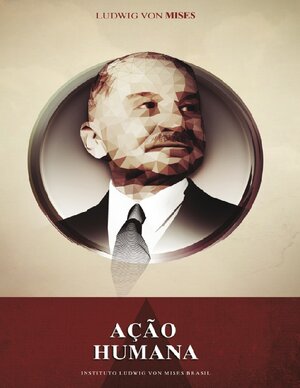 A+º+úo Humana Ludwig von Mises