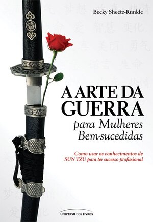 A Arte da Guerra Para Mulheres Becky Sheertz Runkle