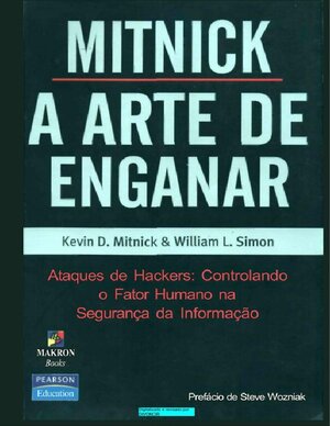 A Arte de Enganar Kevin D. Mitnick