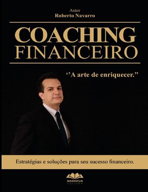 A Arte de Enriquecer by Roberto Navaro